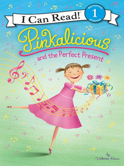 Title details for Pinkalicious and the Perfect Present by Victoria Kann - Available